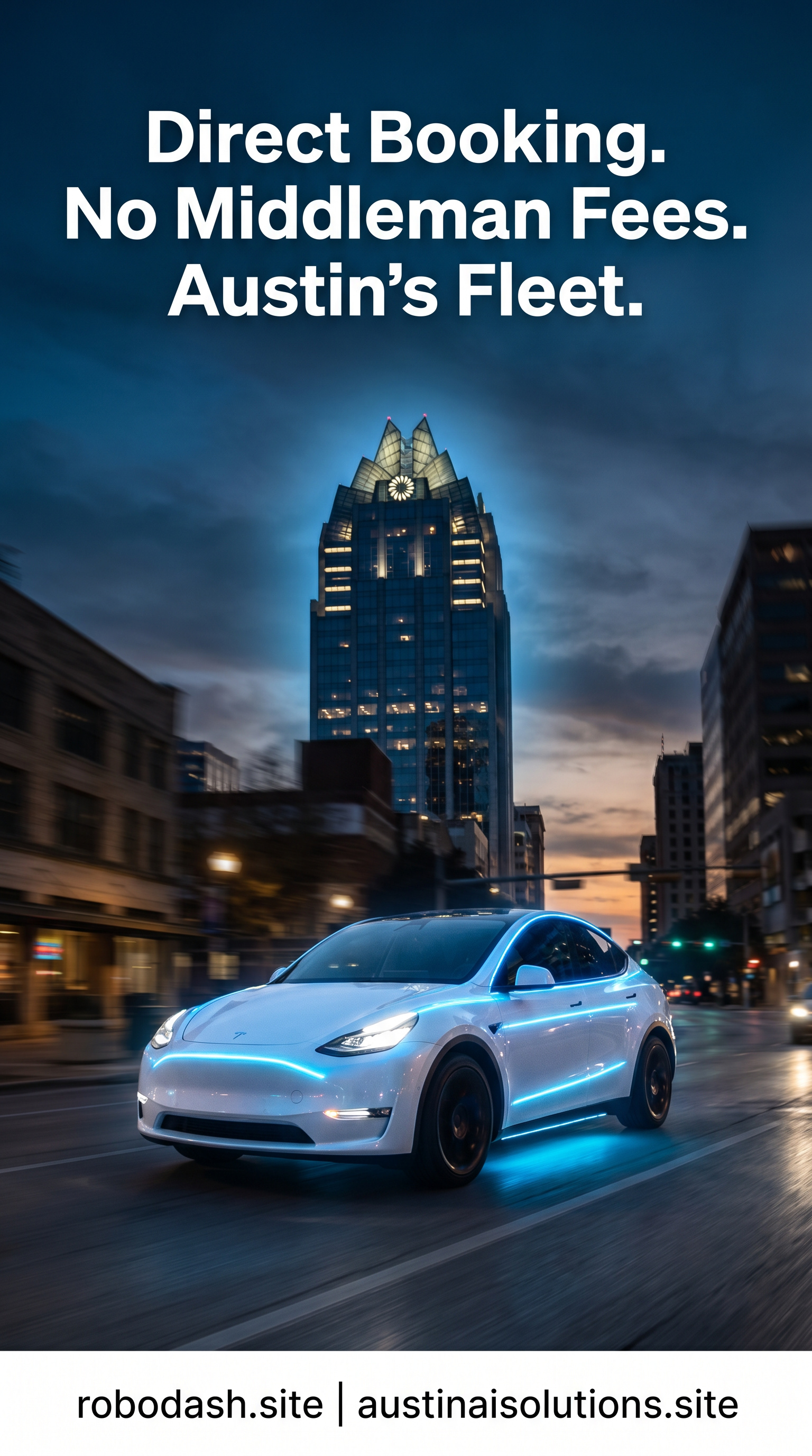 Robodash story ad: Tesla Model Y passing Frost Bank Tower in downtown Austin at dusk.