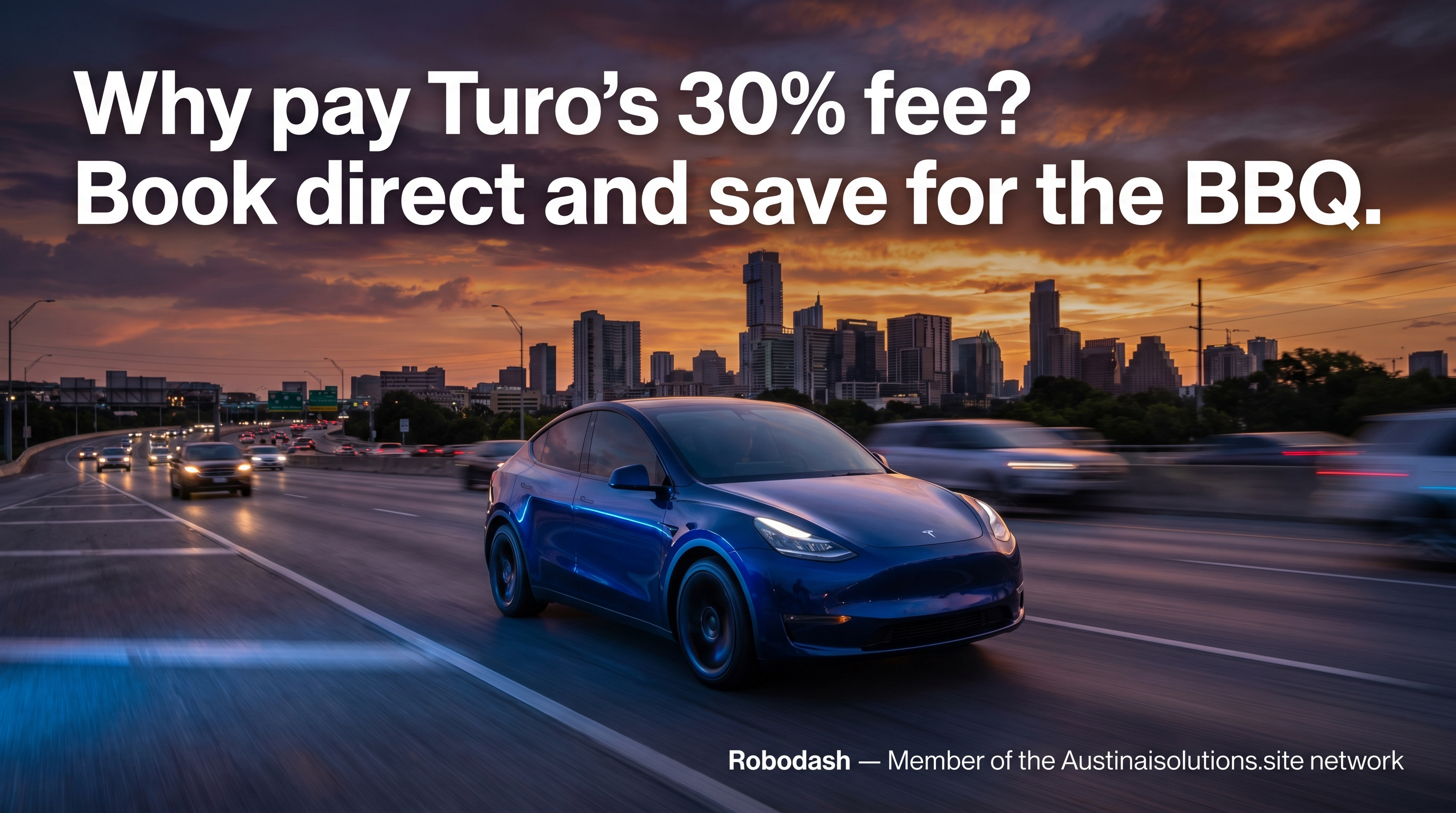 Robodash wide ad: Tesla Model Y merging onto I-35 with Austin skyline at golden hour.